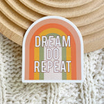 Dream Do Repeat Rainbow Teluna Sticker Entrepreneur