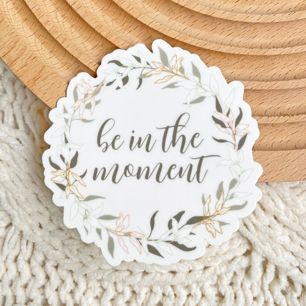 Be in the moment boho floral sticker