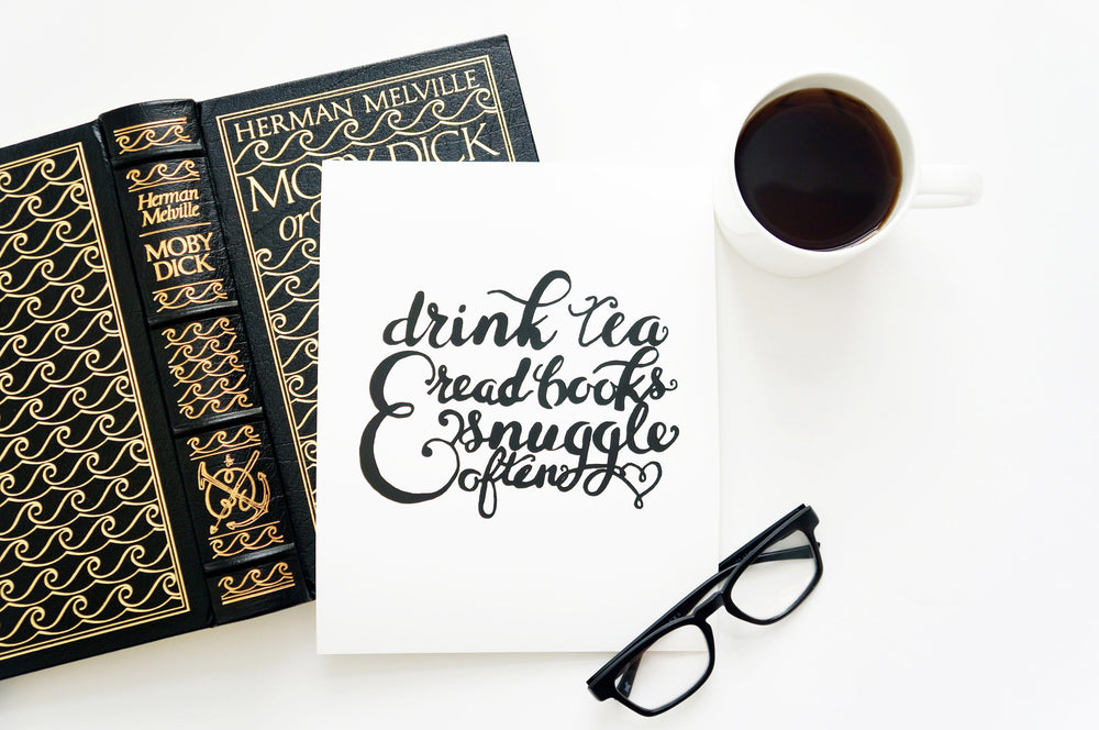 Tea, Books, and Snuggling - Print