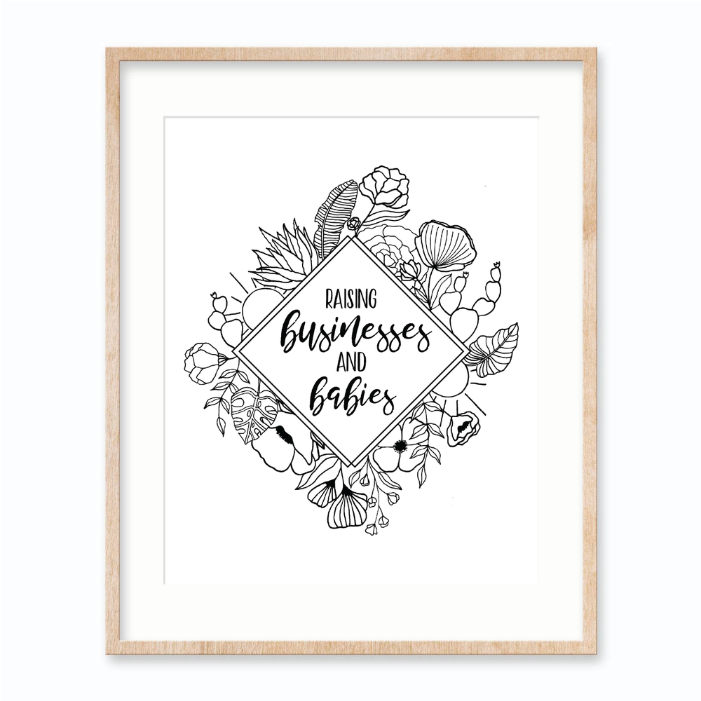 You can do it all; both raising a business and a baby. Perfect office decor for a small business owner. Give as a gift to the boss mom in your life, supporting women in business and female entrepreneurs also raising kids. 