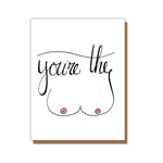 You're the Tits Card